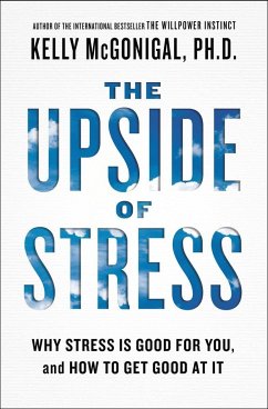 The Upside of Stress - McGonigal, Kelly