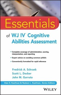 Essentials of Wj IV Cognitive Abilities Assessment - Schrank, Fredrick A.;Decker, Scott L.;Garruto, John M.