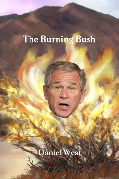 The Burning Bush - West, Daniel