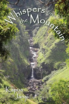 Whispers on the Mountain - Janai, Kapua