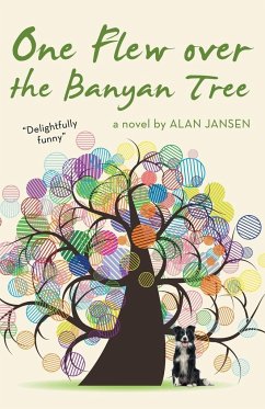 One Flew over the Banyan Tree - Jansen, Alan