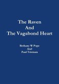 The Raven And The Vagabond Heart