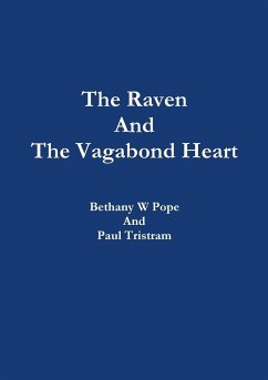 The Raven And The Vagabond Heart - Paul Tristram, Bethany W Pope