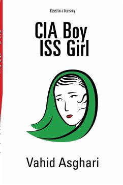 CIA Boy ISS Girl - Asghari, Vahid