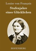 Stufenjahre eines Glücklichen