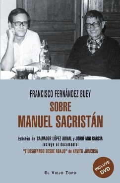 Sobre Manuel Sacristán - Fernández Buey, Francisco; López Arnal, Salvador