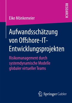 Aufwandsschätzung von Offshore-IT-Entwicklungsprojekten (eBook, PDF) - Mönkemeier, Eike