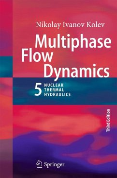 Multiphase Flow Dynamics 5 (eBook, PDF) - Kolev, Nikolay Ivanov