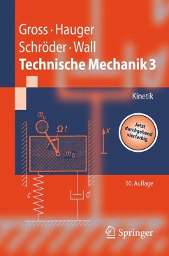 Technische Mechanik (eBook, PDF) - Gross, Dietmar; Hauger, Werner; Schröder, Jörg; Wall, Wolfgang A.