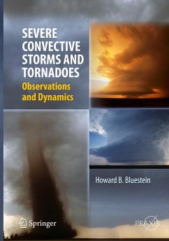 Severe Convective Storms and Tornadoes (eBook, PDF) - Bluestein, Howard B.