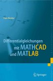 Differentialgleichungen mit MATHCAD und MATLAB (eBook, PDF)
