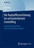 Die Kapitalflussrechnung im wertorientierten Controlling (eBook, PDF)