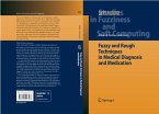 Fuzzy and Rough Techniques in Medical Diagnosis and Medication (eBook, PDF)