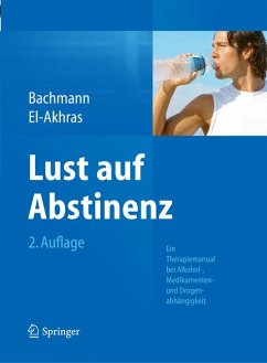 Lust auf Abstinenz (eBook, PDF) - Bachmann, Meinolf; El-Akhras, Andrada