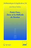 Points fixes, zéros et la méthode de Newton (eBook, PDF)