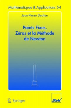 Points fixes, zéros et la méthode de Newton (eBook, PDF) - Dedieu, Jean-Pierre
