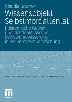 Wissensobjekt Selbstmordattentat (eBook, PDF) - Brunner, Claudia