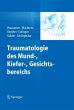 Traumatologie des Mund-, Kiefer-,... - Bild 1