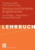 Ressourcenorientierte Biografiearbeit (eBook, PDF)