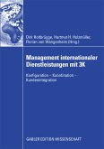 Management internationaler Dienstleistungen mit 3K (eBook, PDF)