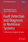 Fault Detection and Diagnosis in Nonlinear Systems (eBook, PDF)