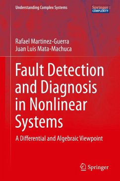 Fault Detection and Diagnosis in Nonlinear Systems (eBook, PDF) - Martinez-Guerra, Rafael; Mata-Machuca, Juan Luis