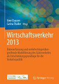 Wirtschaftsverkehr 2013 (eBook, PDF)