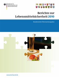 Berichte zur Lebensmittelsicherheit 2010 (eBook, PDF)