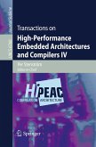 Transactions on High-Performance Embedded Architectures and Compilers IV (eBook, PDF)