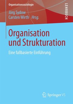 Organisation und Strukturation (eBook, PDF)