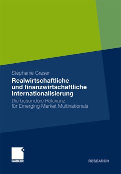 Realwirtschaftliche und finanzwirtschaftliche Internationalisierung (eBook, PDF) - Graser, Stephanie