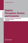 Haptics: Perception, Devices and Scenarios (eBook, PDF)