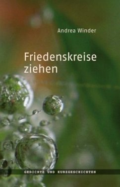 Friedenskreise ziehen - Winder, Andrea