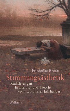 Stimmungsästhetik (eBook, PDF) - Reents, Friederike