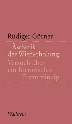 Ästhetik der Wiederholung (eBook, PDF) - Görner, Rüdiger