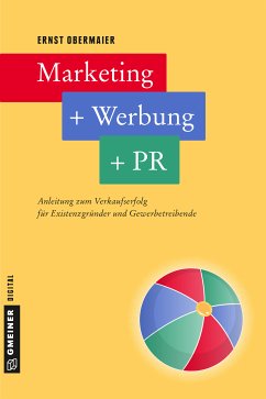 Marketing + Werbung + PR (eBook, PDF) - Obermaier, Ernst