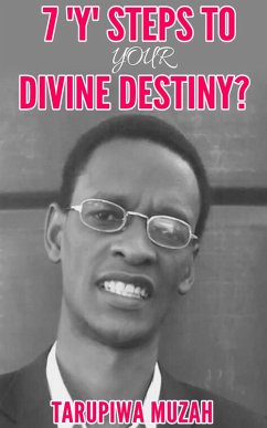 Cover 7 'Y' Steps to Your Divine Destiny (eBook, ePUB)