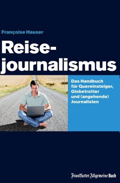 Reisejournalismus (eBook, ePUB) - Hauser, Françoise