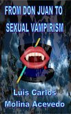 From Don Juan to Sexual Vampirism (eBook, ePUB)