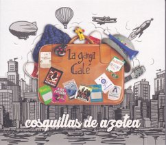 Cosquillas De Azotea - La Ganga Calé