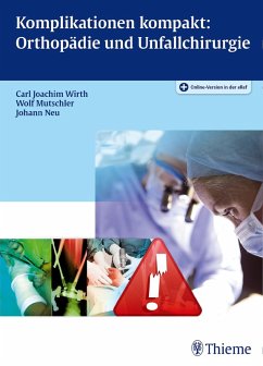 Komplikationen Kompakt: Orthopädie und Unfallchirurgie (eBook, ePUB)
