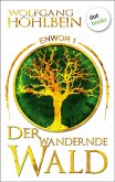 Der wandernde Wald / Enwor Bd.1 (eBook, ePUB)