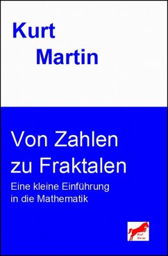 Von Zahlen zu Fraktalen (eBook, ePUB) - Martin, Kurt