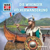 WAS IST WAS Hörspiel. Die Wikinger / Völkerwanderung. (MP3-Download)