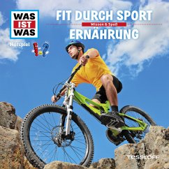 WAS IST WAS Hörspiel. Fit durch Sport / Ernährung. (MP3-Download) - Baur, Dr. Manfred