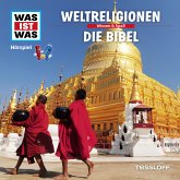 WAS IST WAS Hörspiel. Weltreligionen / Die Bibel. (MP3-Download)
