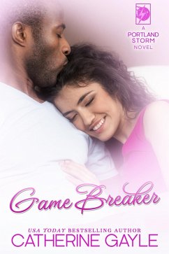 Game Breaker (Portland Storm, #14) (eBook, ePUB) - Gayle, Catherine