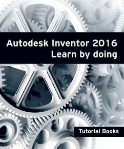 Autodesk Inventor 2016 Learn by doing (eBook, ePUB) - Books, Tutorial