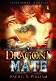 A Dragon's Mate (eBook, ePUB)