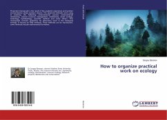 How to organize practical work on ecology - Baranov, Sergey